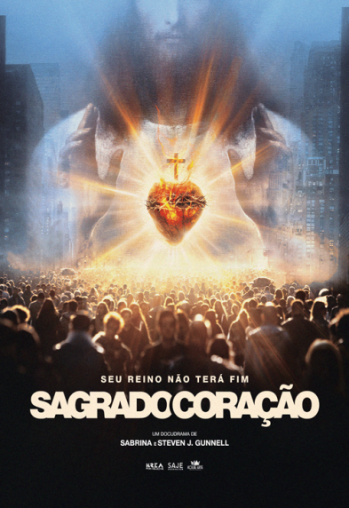 Sagrado Coração: Seu Reino Não Terá Fim